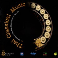 Thai Classical Music - by Members of the Thai Music circle in the UK-WEB